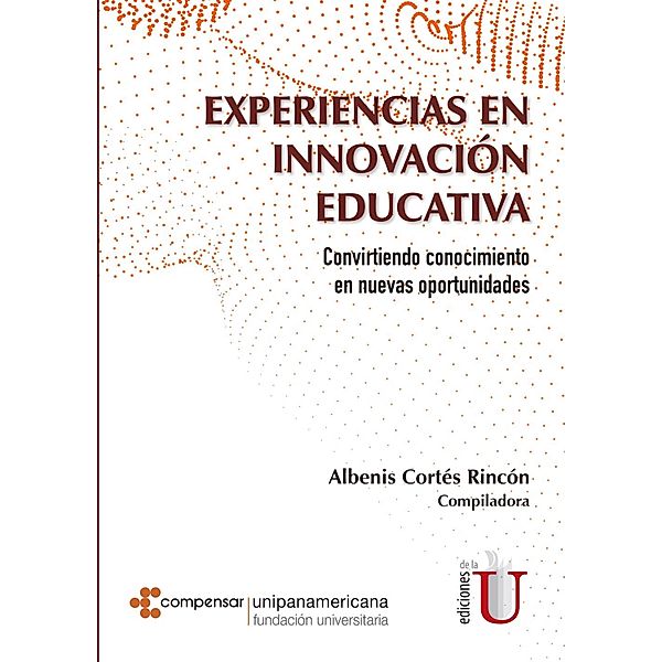 Experiencias en innovación educativa, Albenis Cortés Rincón
