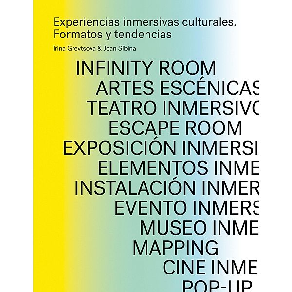 Experiencias inmersivas culturales, Irina Grevtsova, Joan Sibina