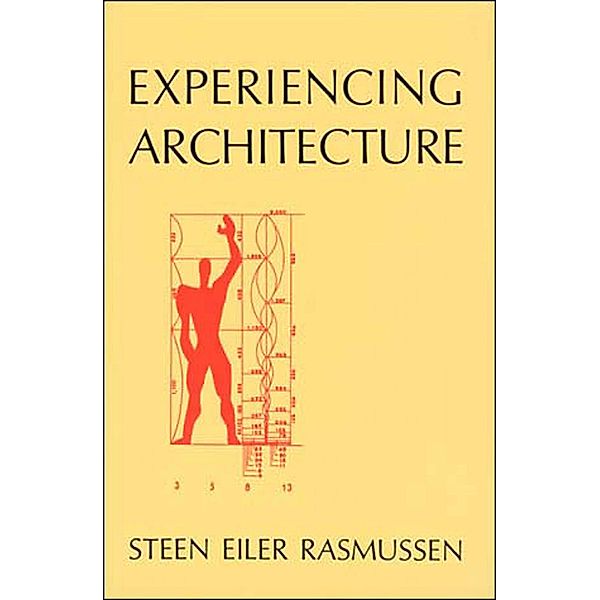 Experiencing Architecture, second edition, Steen Eiler Rasmussen