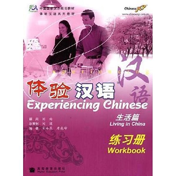 Experiencing Chinese: Living in China, w. Audio-CD