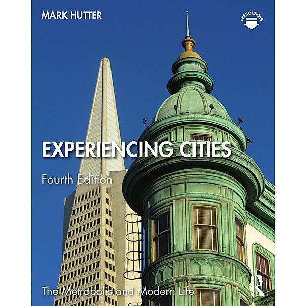 Experiencing Cities, Mark Hutter