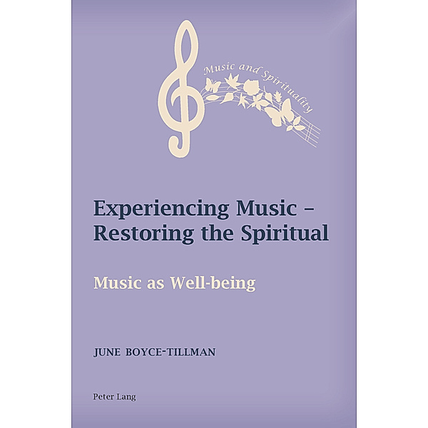 Experiencing Music - Restoring the Spiritual, June Boyce-Tillman