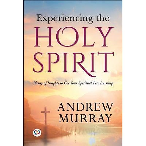 Experiencing the Holy Spirit / GENERAL PRESS, Andrew Murray