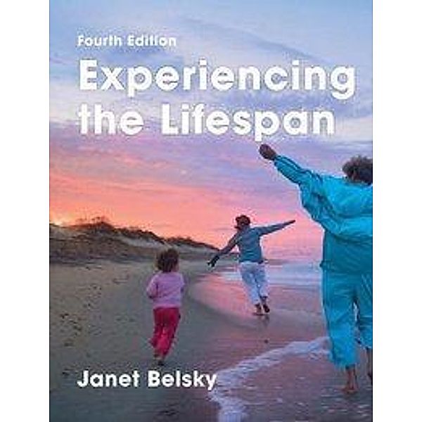 Experiencing the LifeSpan, Janet Belsky