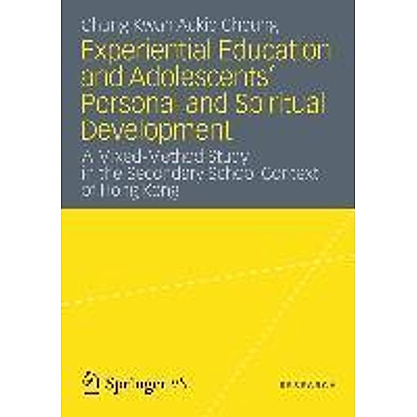 Experiential Education and Adolescents' Personal and Spiritual Development, Chung Kwan Ackie Cheung