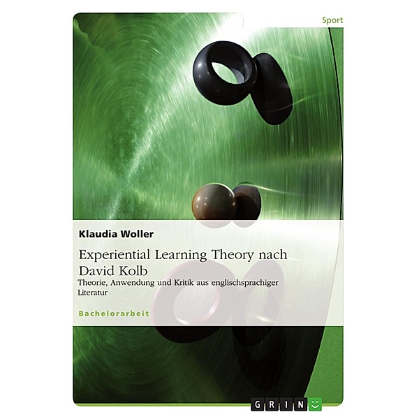 Experiential Learning Theory nach David Kolb, Klaudia Woller