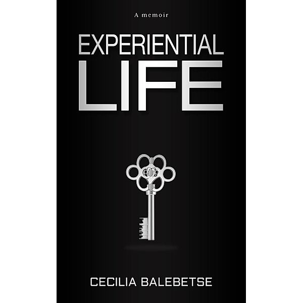 Experiential Life, Cecilia Balebetse