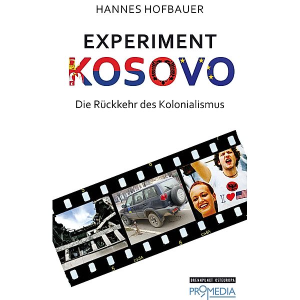 Experiment Kosovo, Hannes Hofbauer