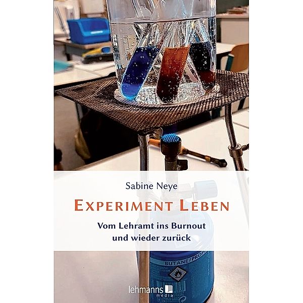 Experiment Leben, Sabine Neye