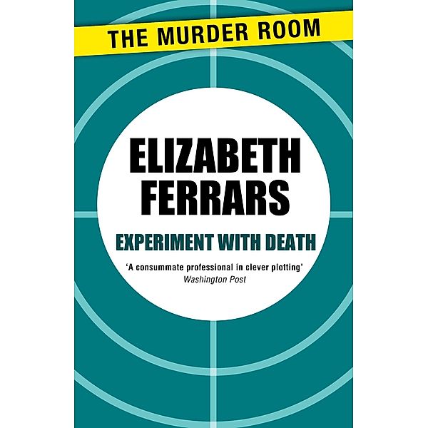 Experiment with Death / Murder Room Bd.217, Elizabeth Ferrars