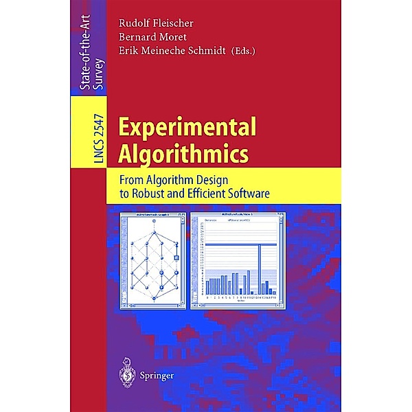 Experimental Algorithmics / Lecture Notes in Computer Science Bd.2547