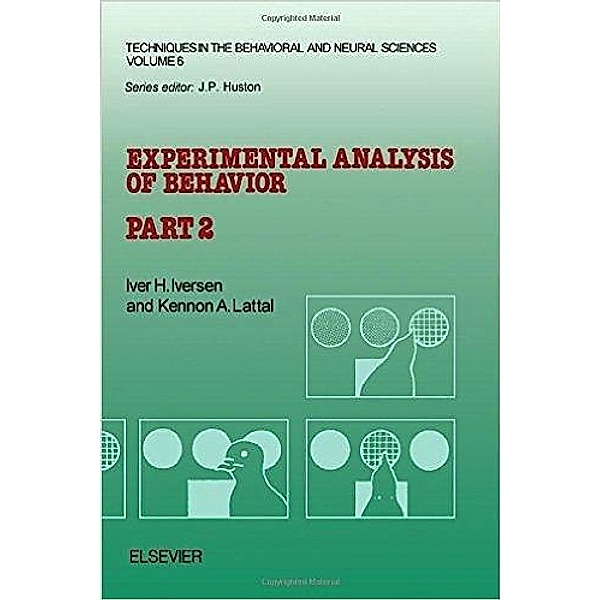 Experimental Analysis of Behavior