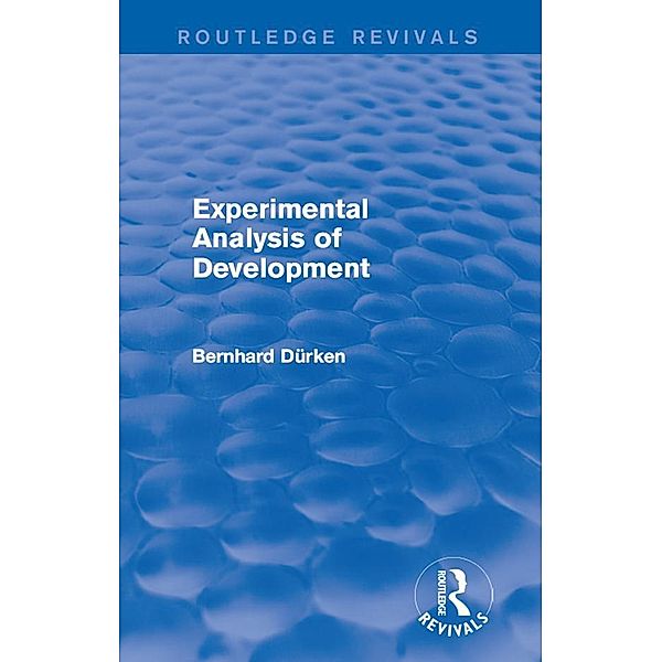 Experimental Analysis of Development, Bernhard Dürken