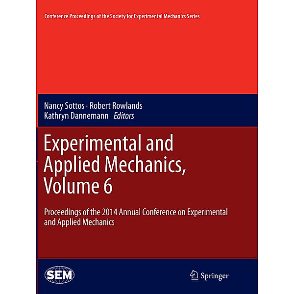 Experimental and Applied Mechanics, Volume 6