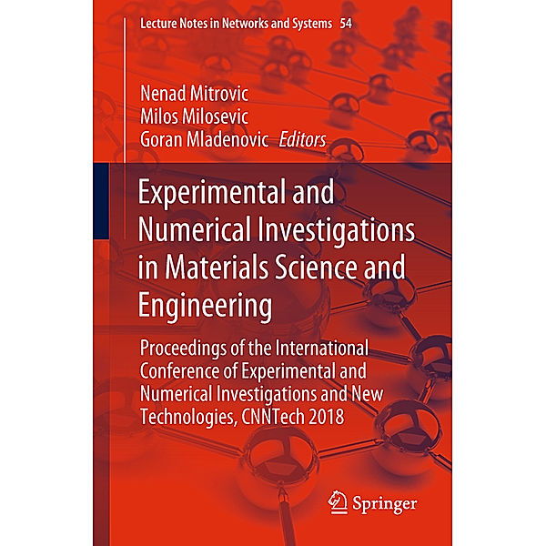 Experimental and Numerical Investigations in Materials Science and Engineering