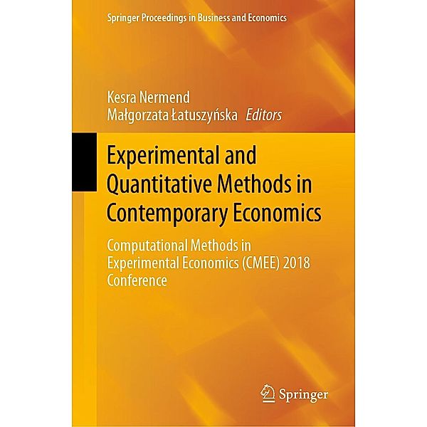 Experimental and Quantitative Methods in Contemporary Economics / Springer Proceedings in Business and Economics