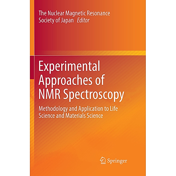 Experimental Approaches of NMR Spectroscopy