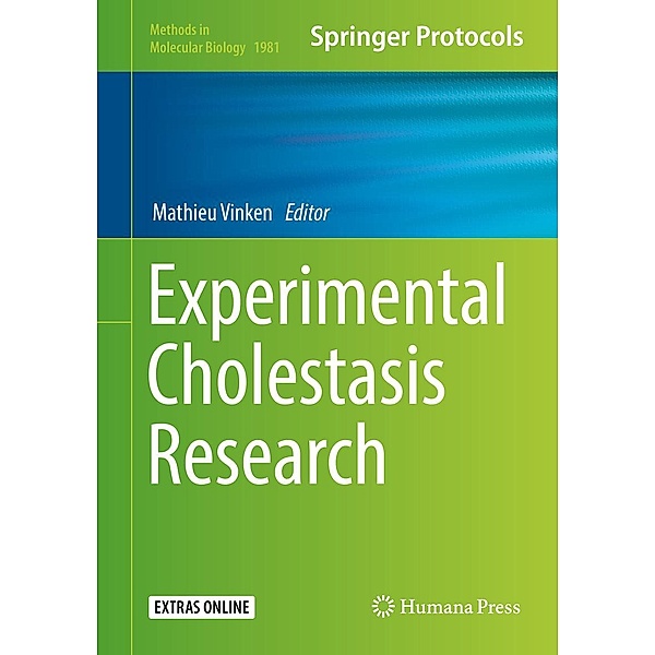 Experimental Cholestasis Research / Methods in Molecular Biology Bd.1981