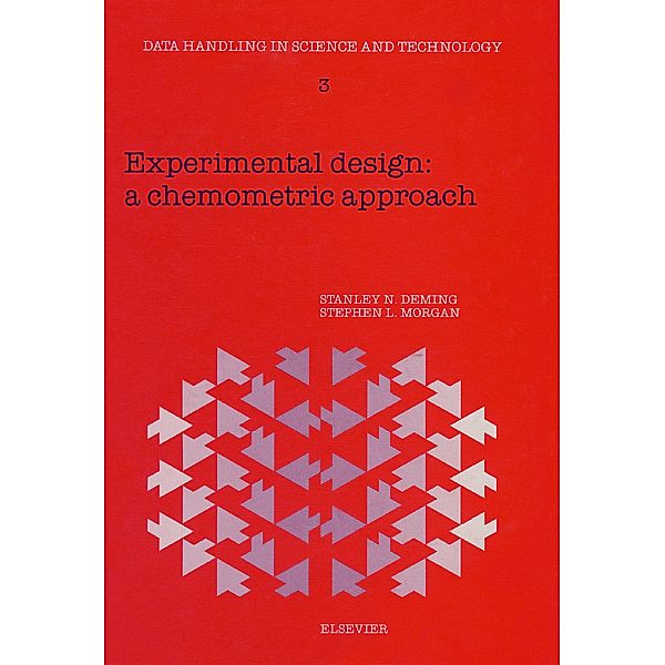 Experimental Design, S. N. Deming, S. L. Morgan