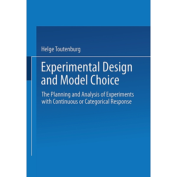 Experimental Design and Model Choice, Helge Toutenburg