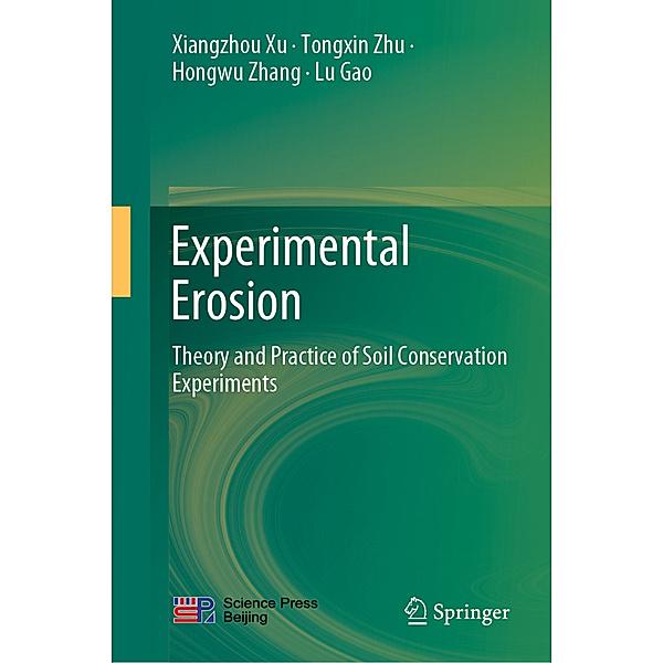 Experimental Erosion, Xiangzhou Xu, Tongxin Zhu, Hongwu Zhang, Lu Gao