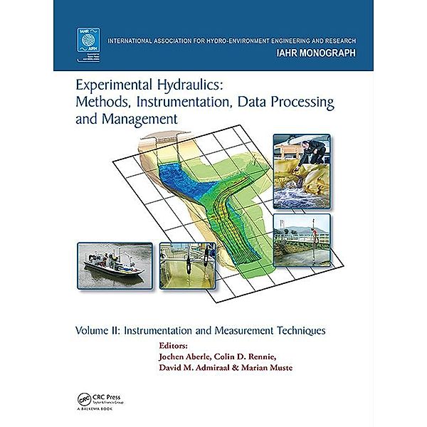 Experimental Hydraulics: Methods, Instrumentation, Data Processing and Management