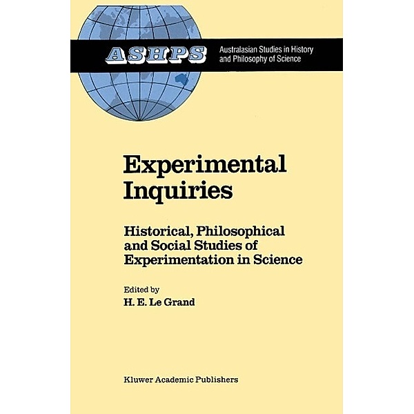 Experimental Inquiries / Studies in History and Philosophy of Science Bd.8