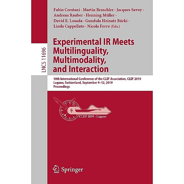 Experimental IR Meets Multilinguality, Multimodality, and Interaction / Lecture Notes in Computer Science Bd.11696