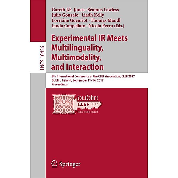 Experimental IR Meets Multilinguality, Multimodality, and Interaction / Lecture Notes in Computer Science Bd.10456