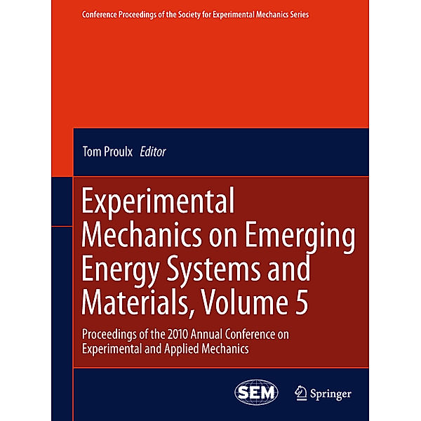 Experimental Mechanics on Emerging Energy Systems and Materials, Volume 5