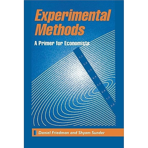 Experimental Methods, Daniel Friedman