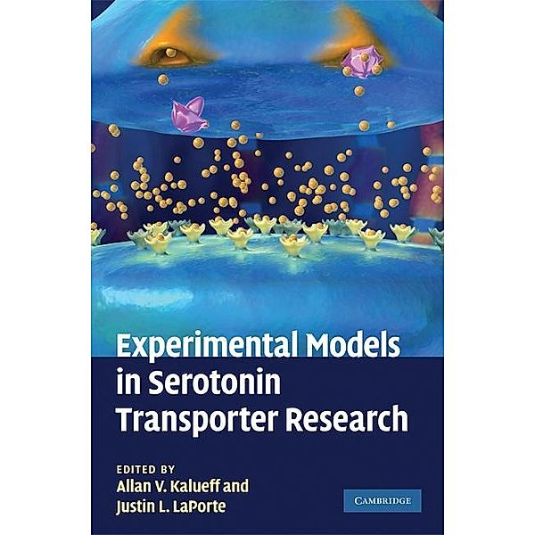 Experimental Models in Serotonin Transporter Research