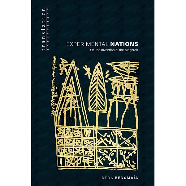 Experimental Nations / Translation/Transnation, Reda Bensmaia