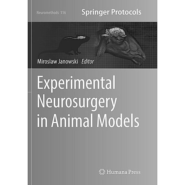 Experimental Neurosurgery in Animal Models