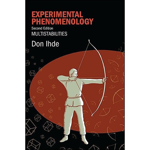 Experimental Phenomenology, Second Edition, Don Ihde