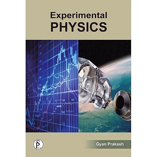 Experimental Physics, Gyan Prakash