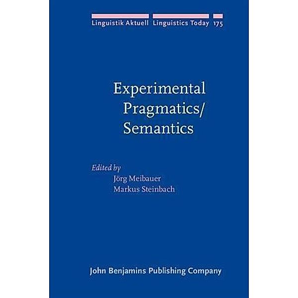 Experimental Pragmatics/Semantics