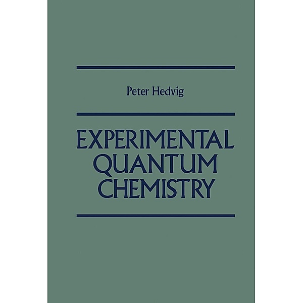 Experimental Quantum chemistry, Peter Hedvig