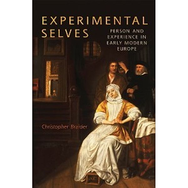 Experimental Selves, Christopher Braider