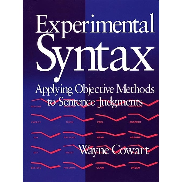 Experimental Syntax, Wayne Cowart
