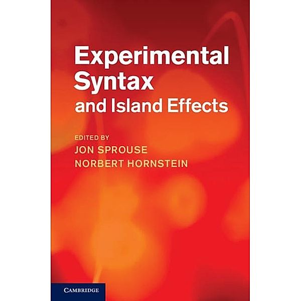 Experimental Syntax and Island Effects