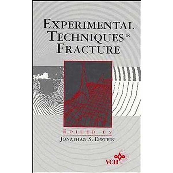 Experimental Techniques in Fracture