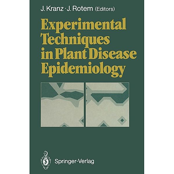 Experimental Techniques in Plant Disease Epidemiology