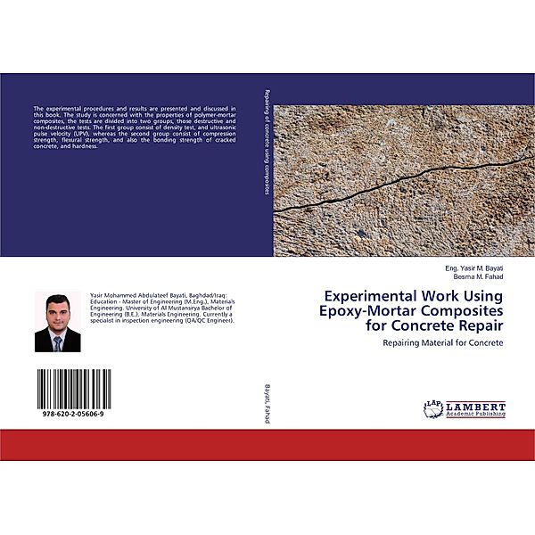 Experimental Work Using Epoxy-Mortar Composites for Concrete Repair, Eng. Yasir M. Bayati, Besma M. Fahad