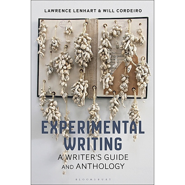 Experimental Writing, Lawrence Lenhart, Will Cordeiro