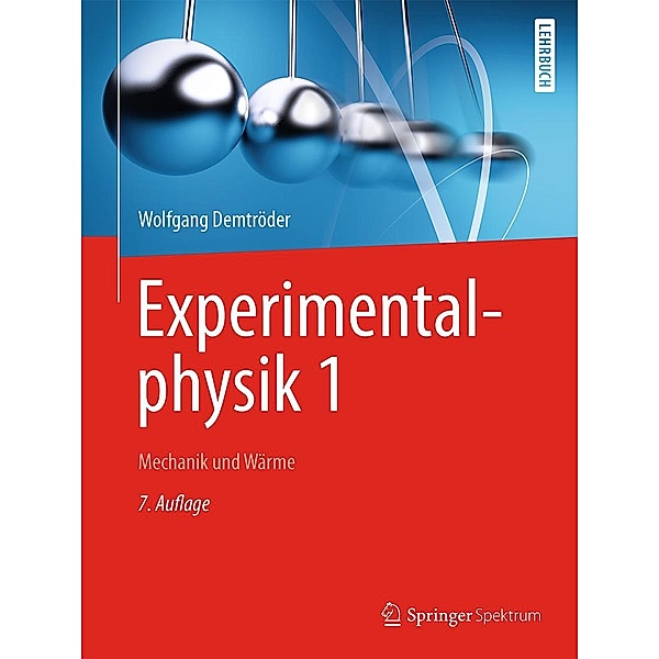 Experimentalphysik 1 / Springer-Lehrbuch, Wolfgang Demtröder