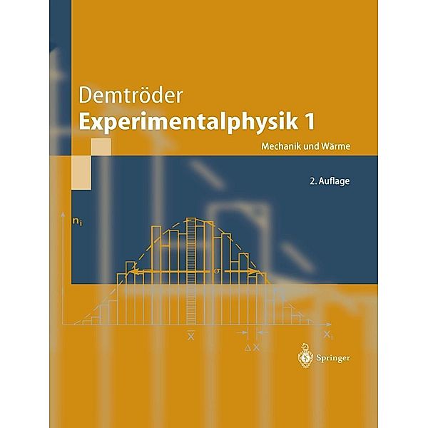 Experimentalphysik 1 / Springer-Lehrbuch, Wolfgang Demtröder