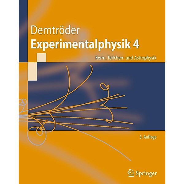 Experimentalphysik 4 / Springer-Lehrbuch, Wolfgang Demtröder