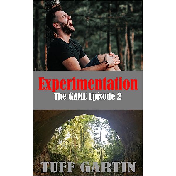 Experimentation (The GAME, #2), Tuff Gartin