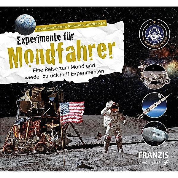 Experimente für Mondfahrer (Experimentierkasten), Annette Maas
